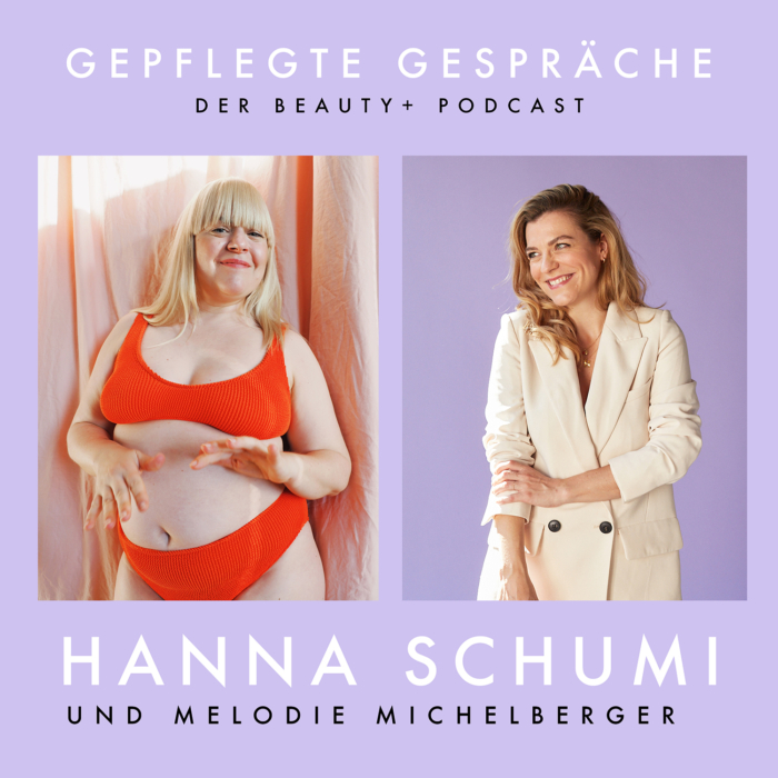 Podcast Hanna Schumi Melodie Michelberger
